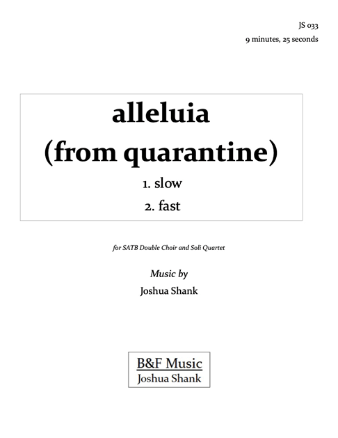 alleluia (from quarantine) – SATB double choir cover