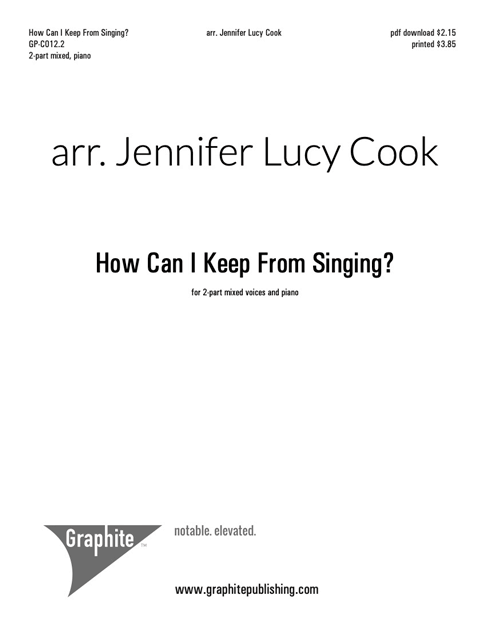 How Can I Keep From Singing? (2-part mixed voices and piano) Score Cover