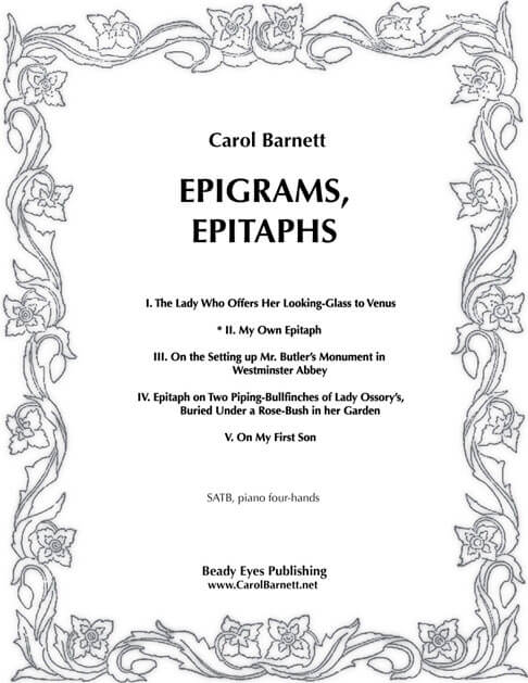 2. My Own Epitaph (from Epigrams