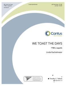 “We Toast the Days
